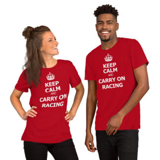 Keep calm and carry on racing